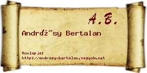 Andrásy Bertalan névjegykártya